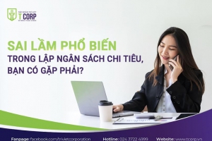 SAI LẦM PHỔ BIẾN TRONG VIỆC LẬP NGÂN SÁCH CHI TIÊU, BẠN CÓ GẶP PHẢI ?